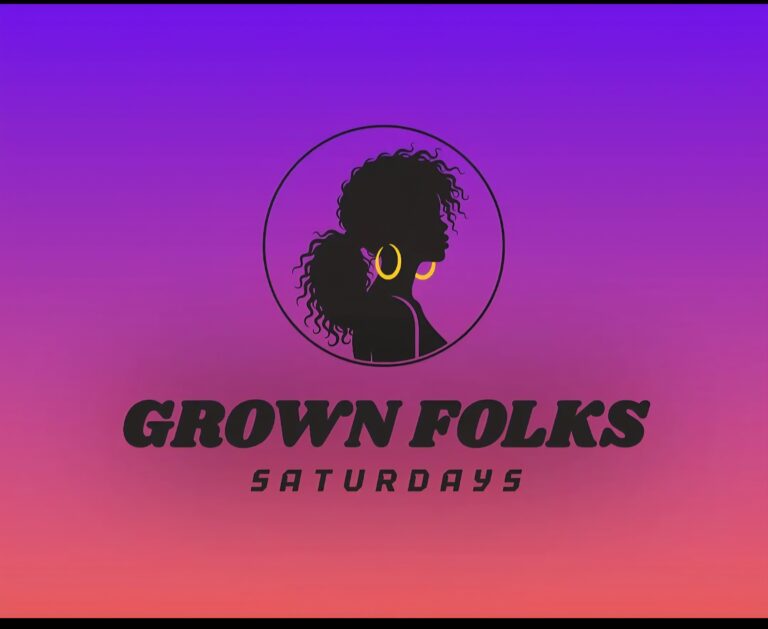 Grown Folks Saturday